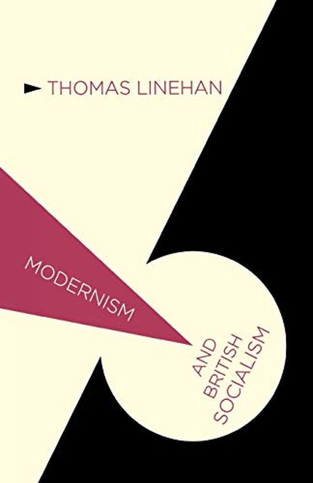 Modernism and British Socialism
