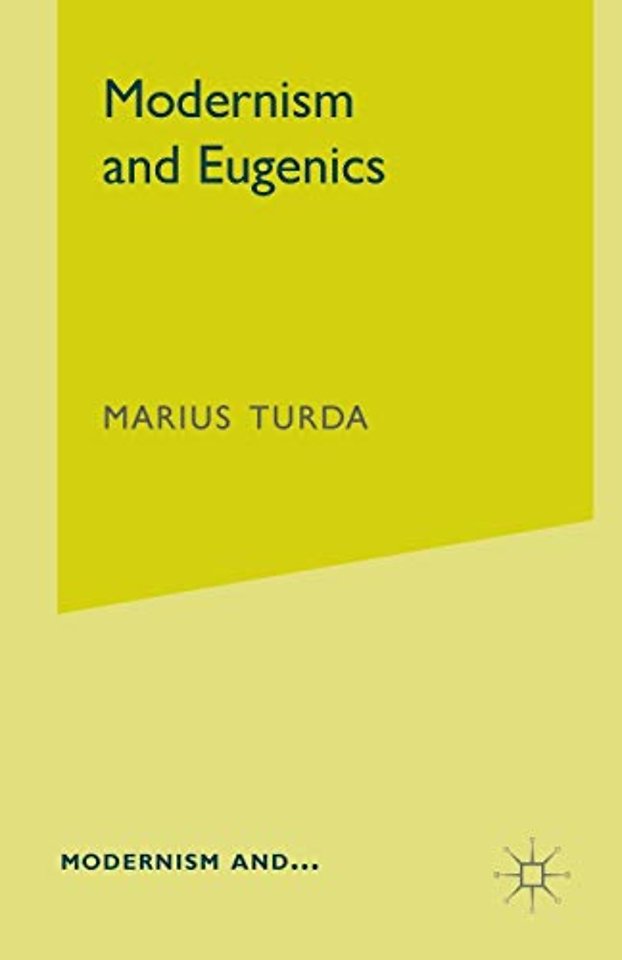 Modernism and Eugenics
