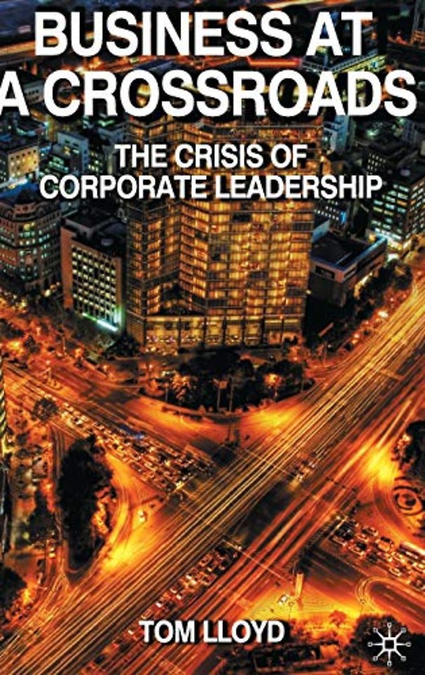 Business at a Crossroads