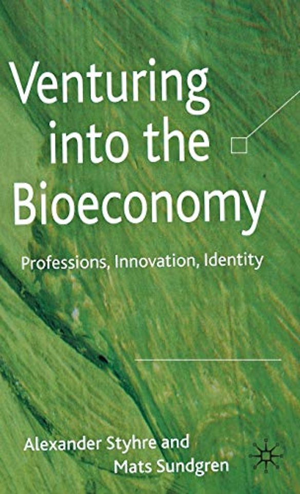 Venturing into the Bioeconomy