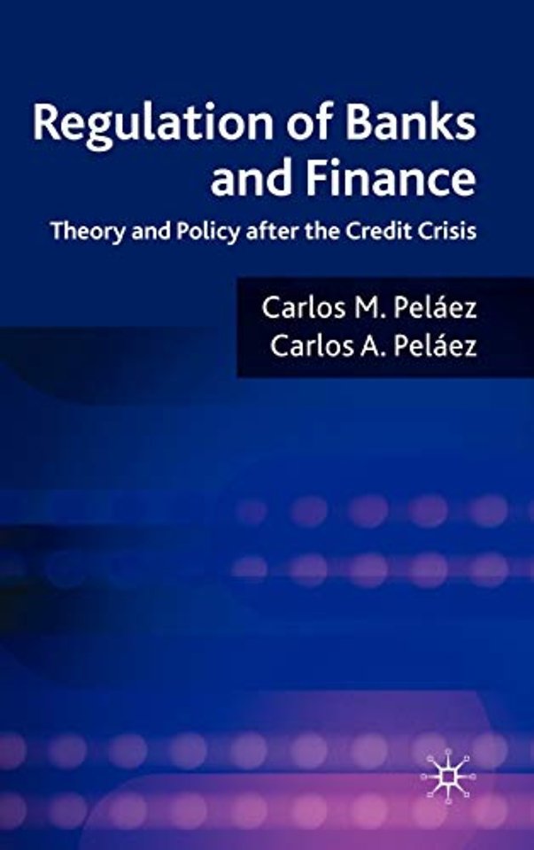 Regulation of Banks and Finance