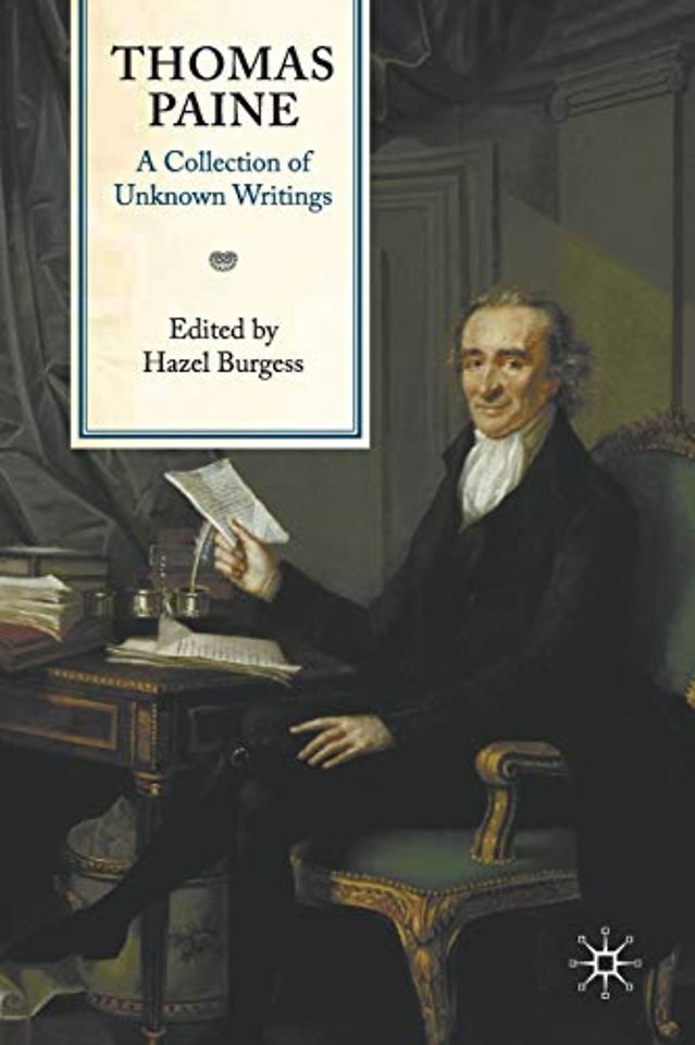 Thomas Paine: A Collection of Unknown Writings