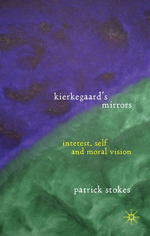 Kierkegaard’s Mirrors