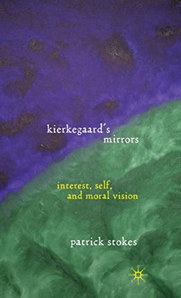 Kierkegaard’s Mirrors