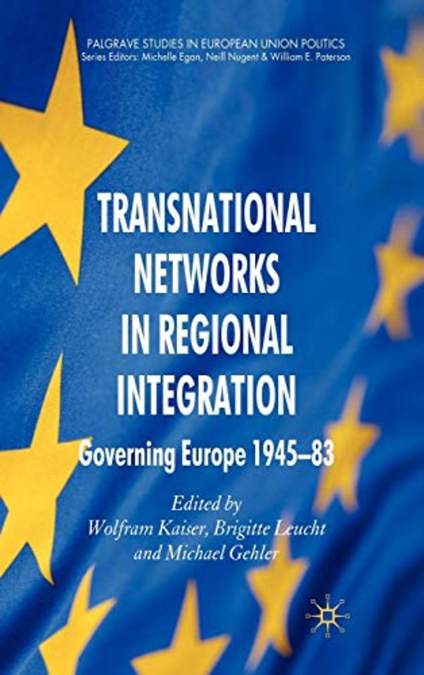 Transnational Networks in Regional Integration