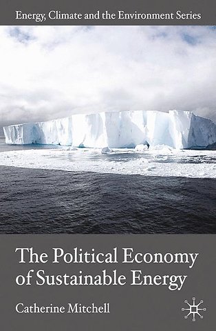 The Political Economy of Sustainable Energy