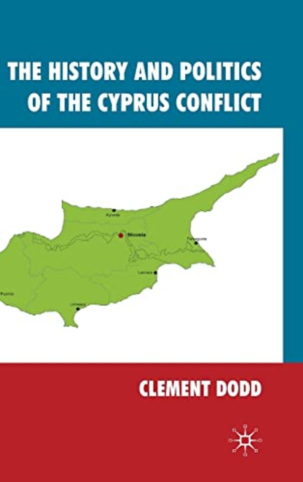 The History and Politics of the Cyprus Conflict
