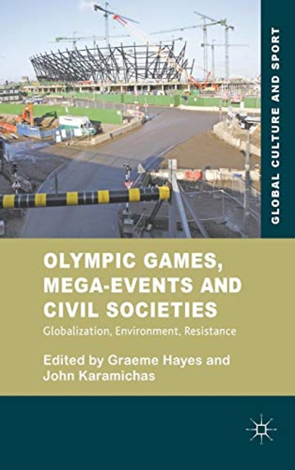 Olympic Games, Mega-Events and Civil Societies