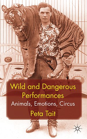 Wild and Dangerous Performances