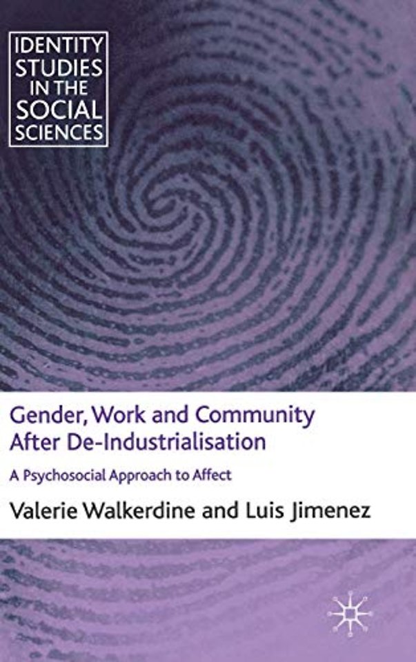 Gender, Work and Community After De-Industrialisation