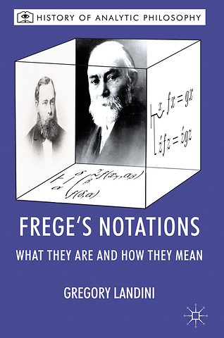Frege’s Notations