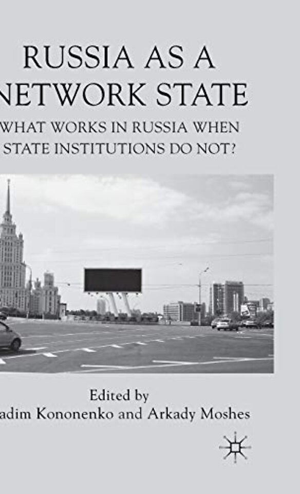 Russia as a Network State