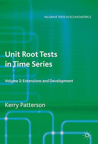 Unit Root Tests in Time Series Volume 2
