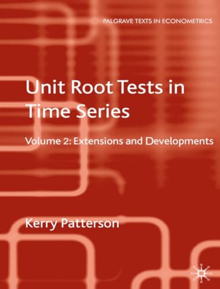 Unit Root Tests in Time Series Volume 2