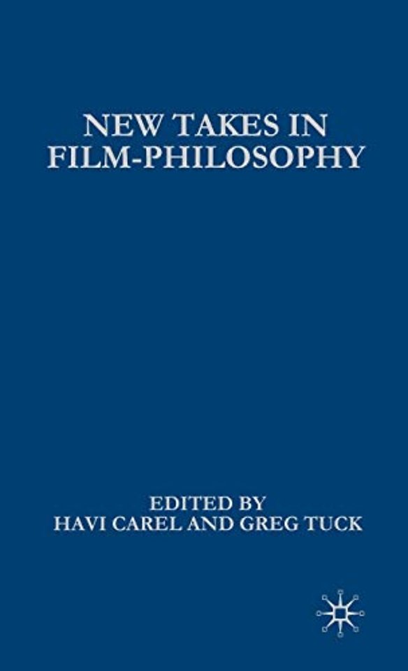 New Takes in Film-Philosophy