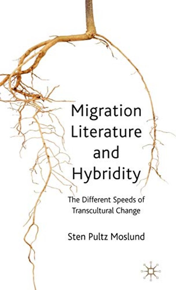 Migration Literature and Hybridity