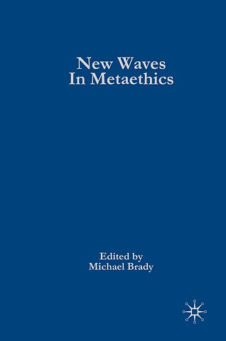 New Waves in Metaethics