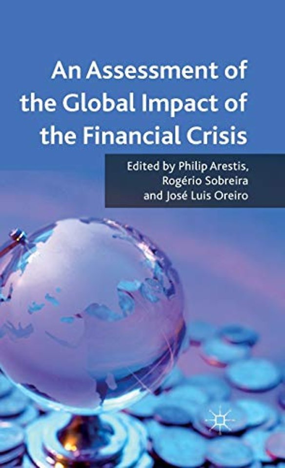 An Assessment of the Global Impact of the Financial Crisis