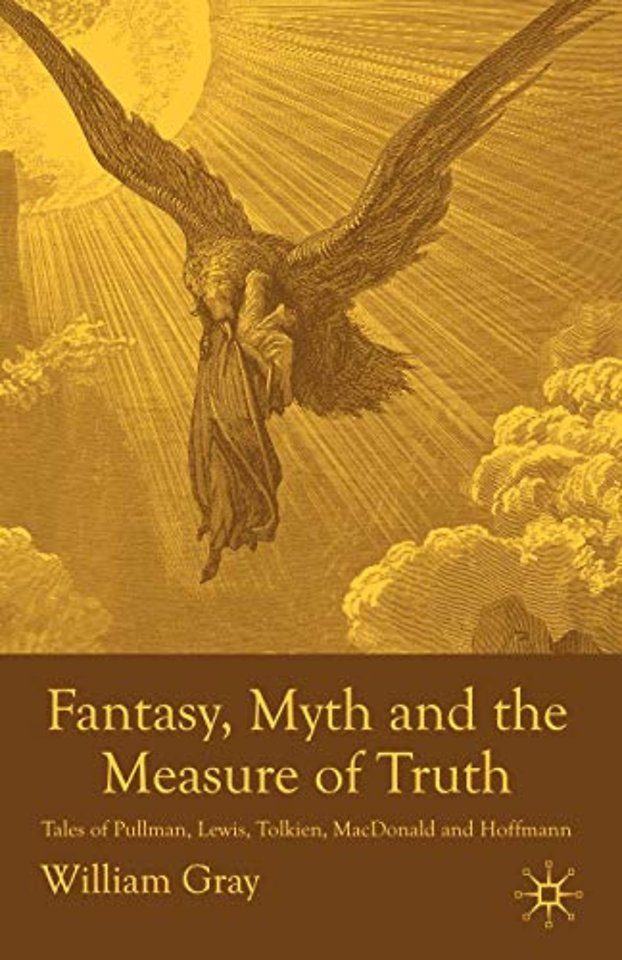 Fantasy, Myth and the Measure of Truth