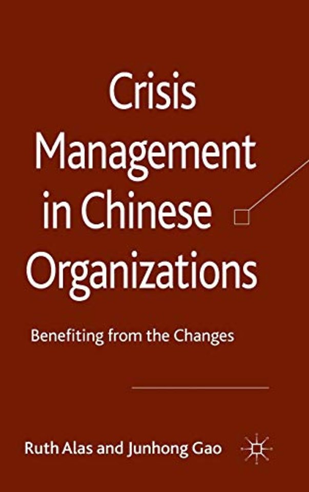 Crisis Management in Chinese Organizations