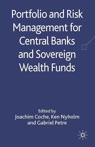 Portfolio and Risk Management for Central Banks and Sovereign Wealth Funds