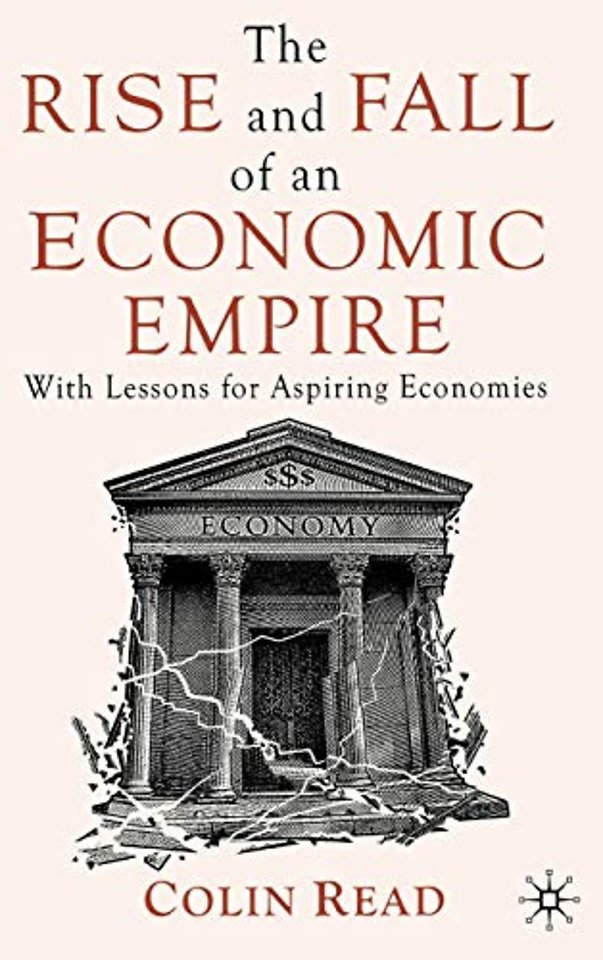 The Rise and Fall of an Economic Empire