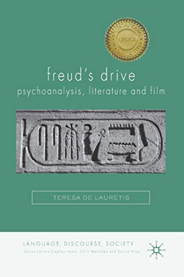 Freud's Drive: Psychoanalysis, Literature and Film