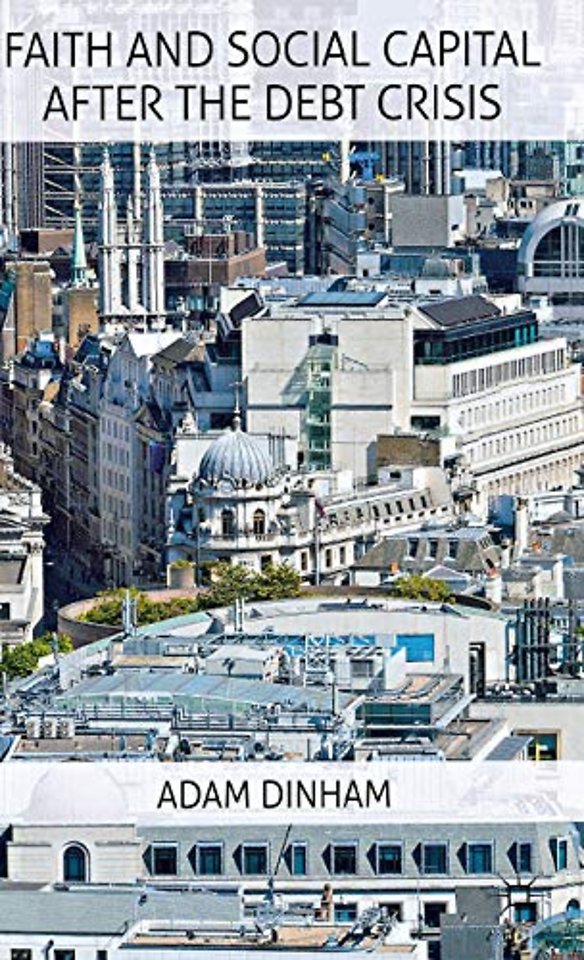 Faith and Social Capital After the Debt Crisis