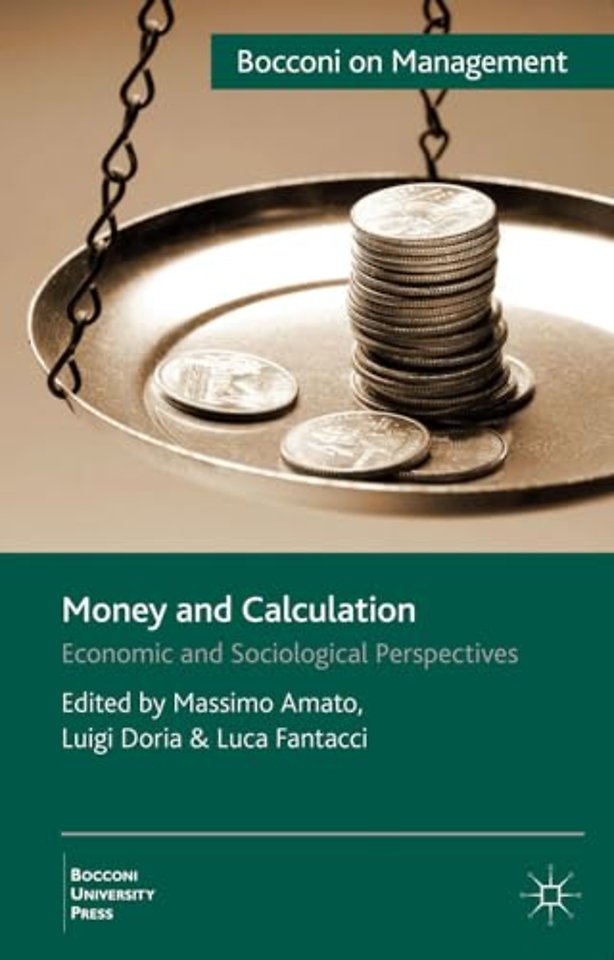 Money and Calculation