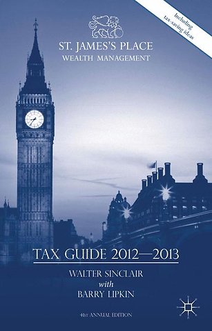 St. James's Place Tax Guide 2012-2013