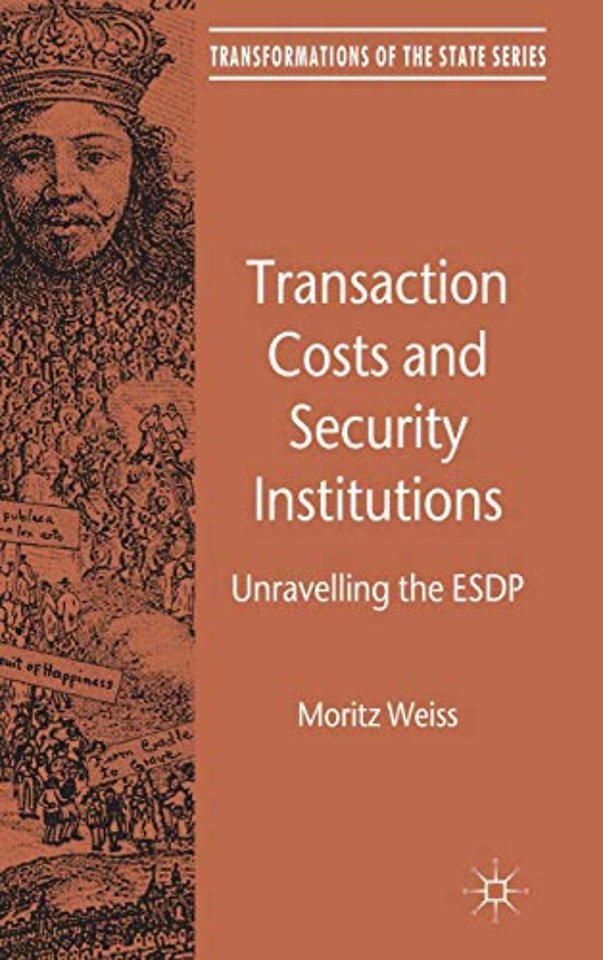 Transaction Costs and Security Institutions