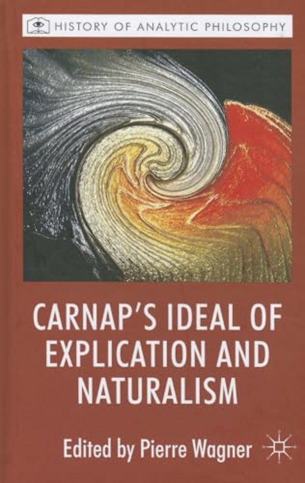 Carnap's Ideal of Explication and Naturalism