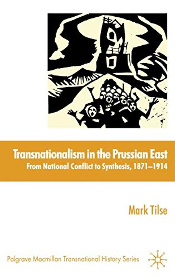 Transnationalism in the Prussian East