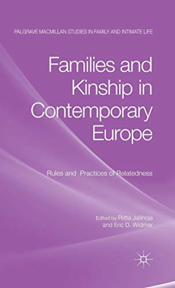 Families and Kinship in Contemporary Europe