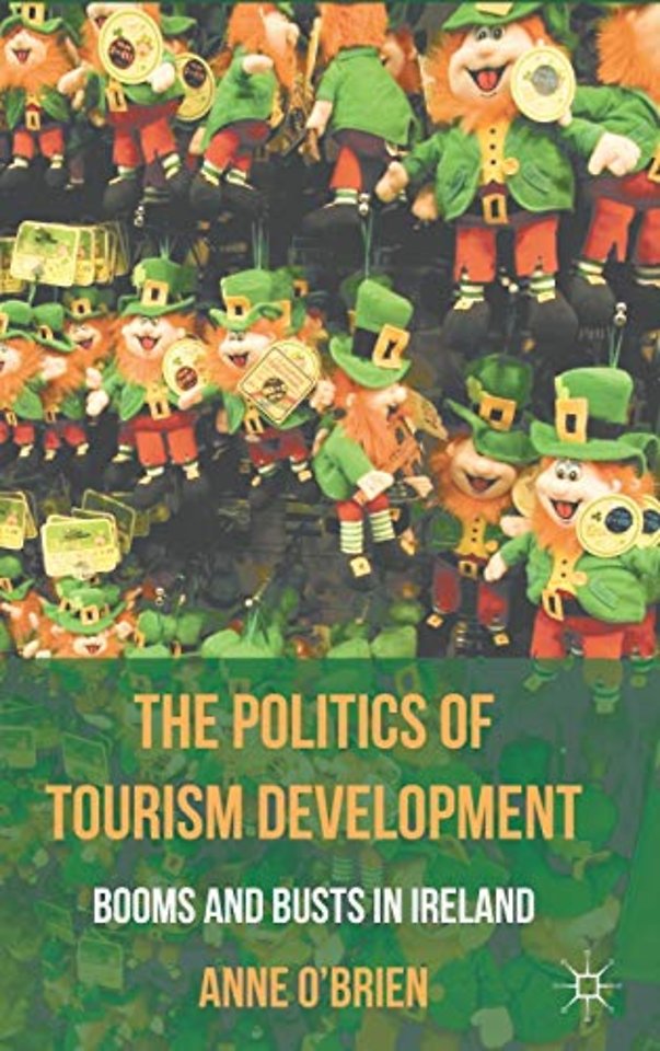 The Politics of Tourism Development