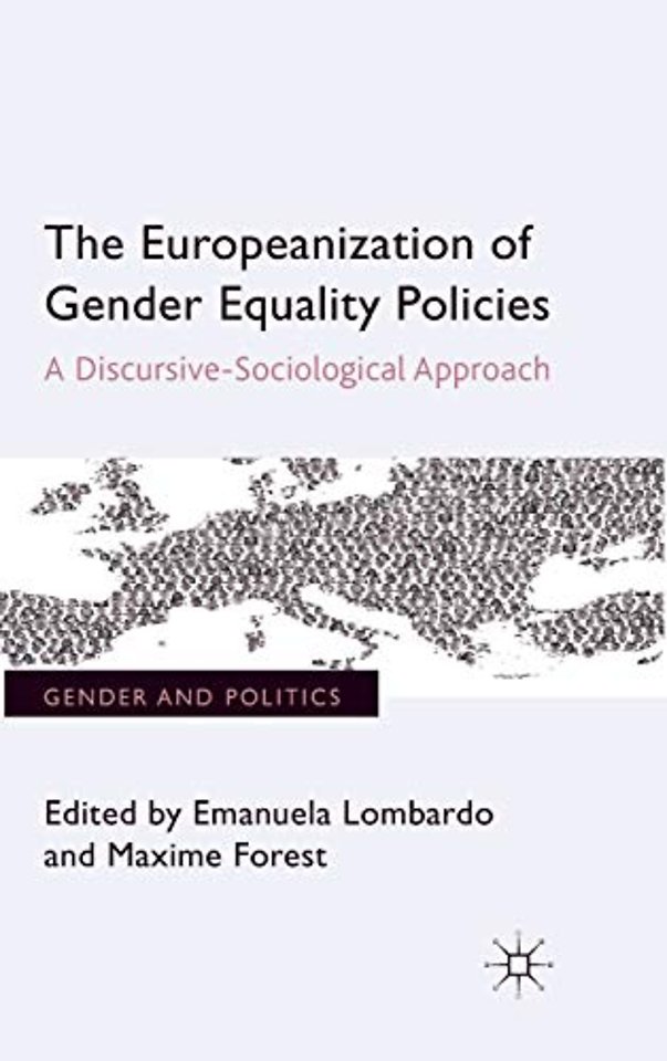 The Europeanization of Gender Equality Policies