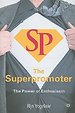 The Superpromoter The Superpromoter