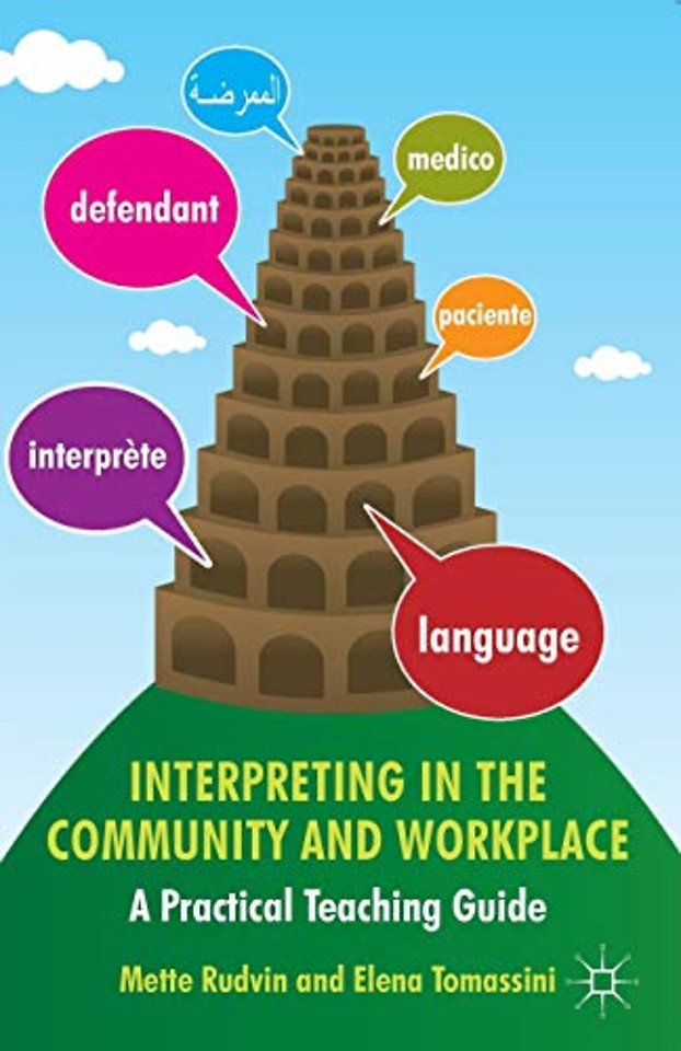 Interpreting in the Community and Workplace