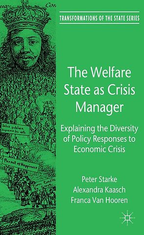 The Welfare State as Crisis Manager