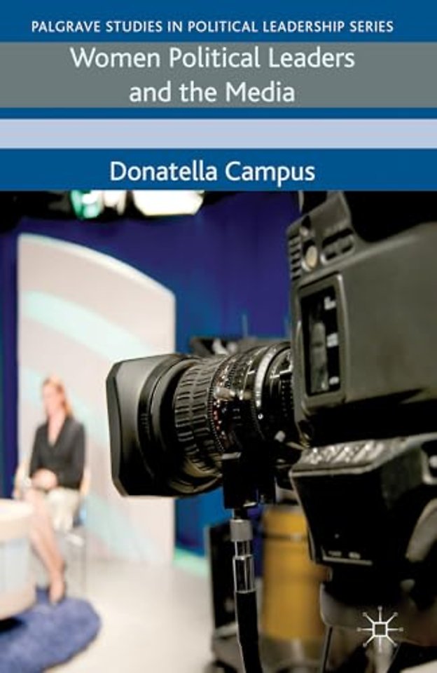 Women Political Leaders and the Media