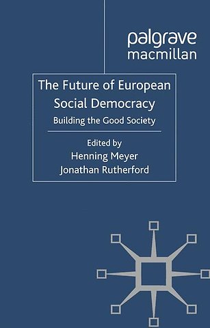 The Future of European Social Democracy