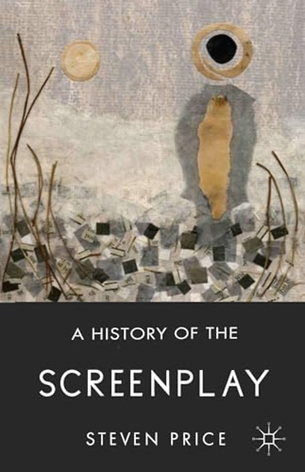 A History of the Screenplay