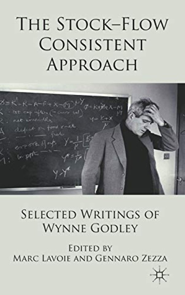 The Stock-Flow Consistent Approach