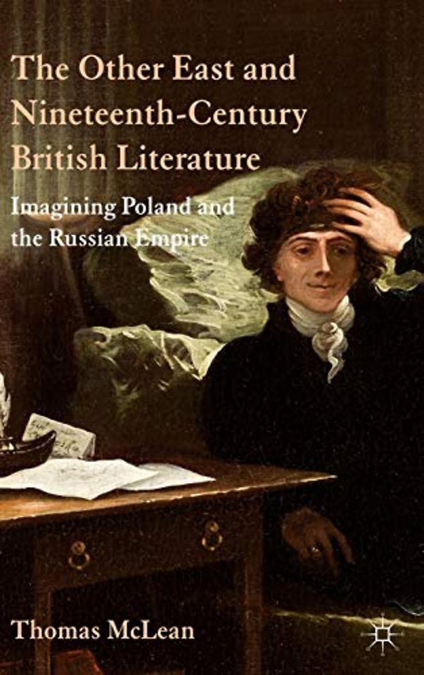 The Other East and Nineteenth-Century British Literature
