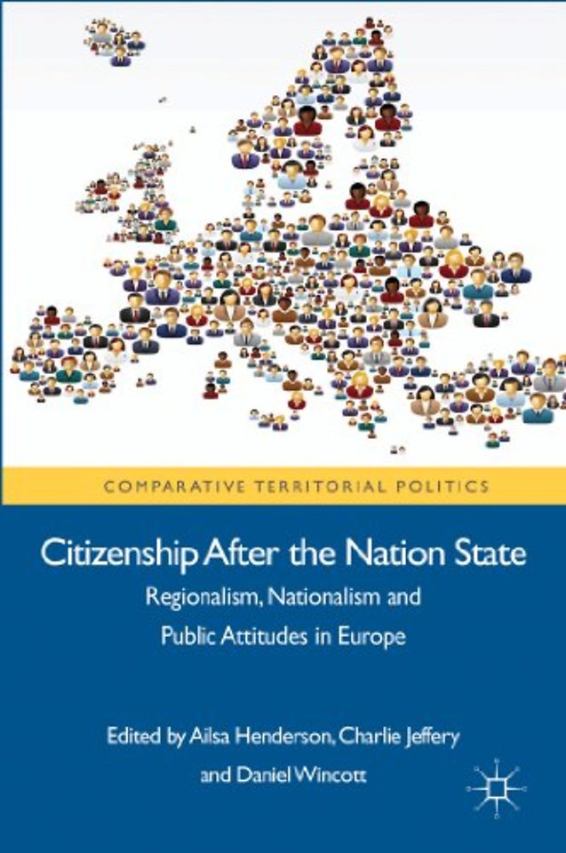 Citizenship after the Nation State