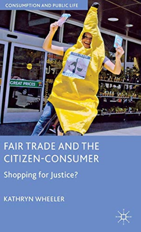 Fair Trade and the Citizen-Consumer