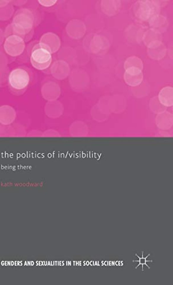 The Politics of In/Visibility