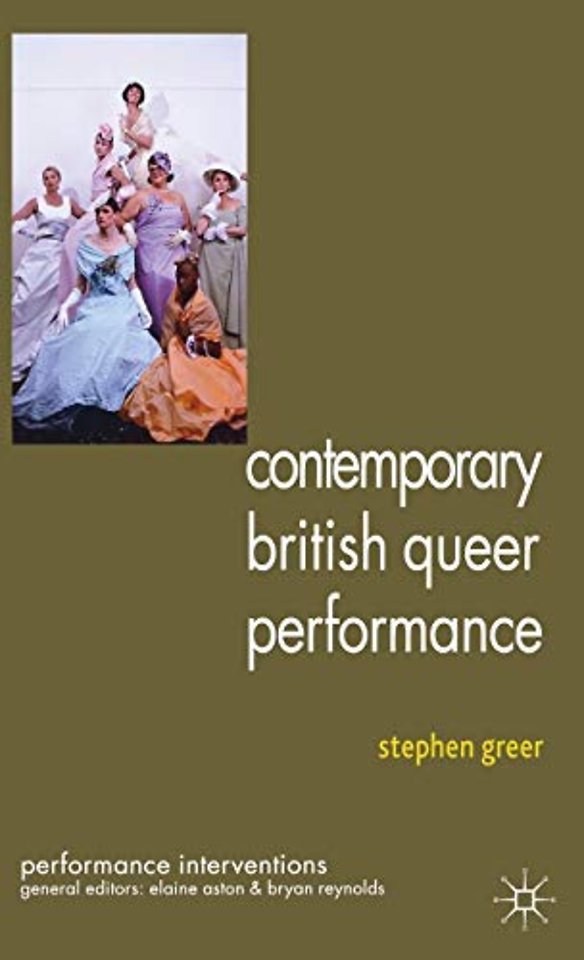 Contemporary British Queer Performance