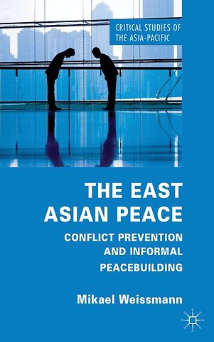 The East Asian Peace