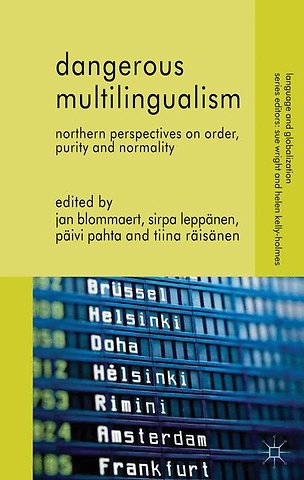Dangerous Multilingualism